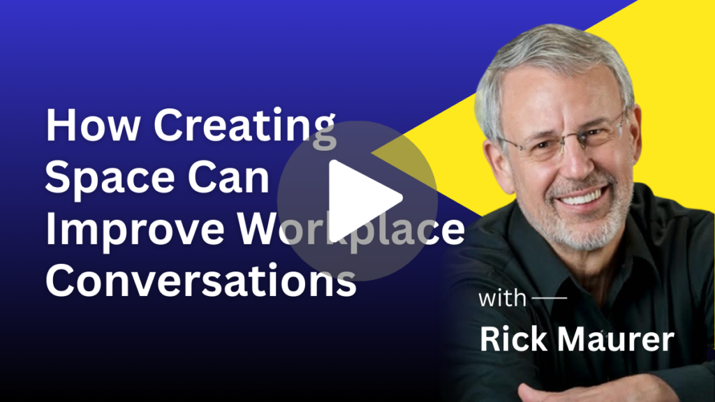 How Creating Space Can Improve Workplace Conversations