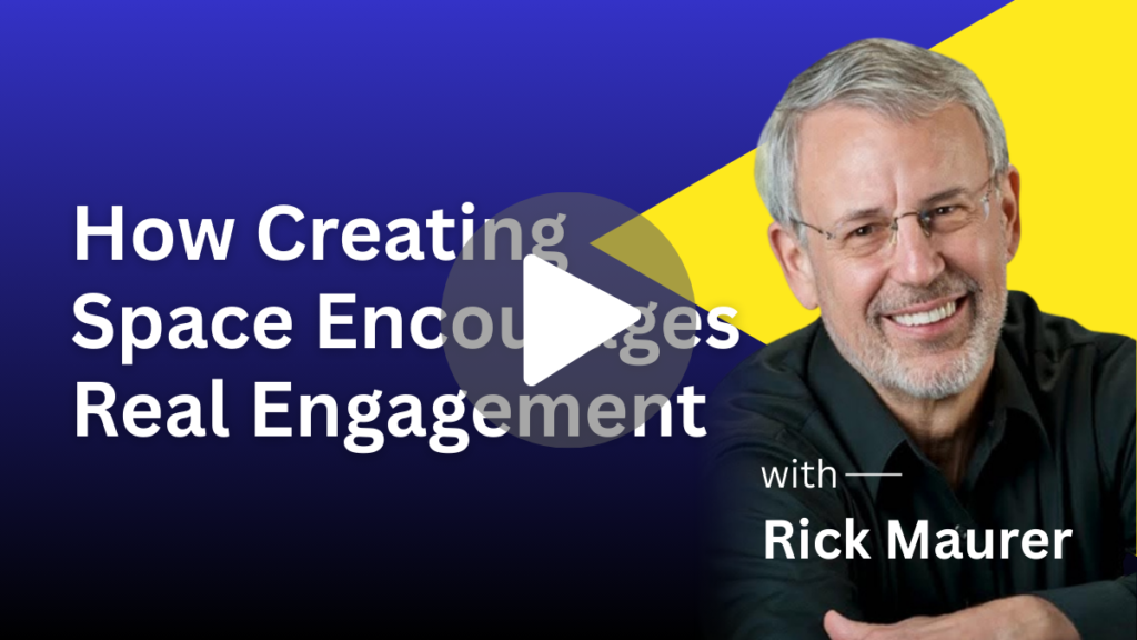 How Creating Space Encourages Real Engagement