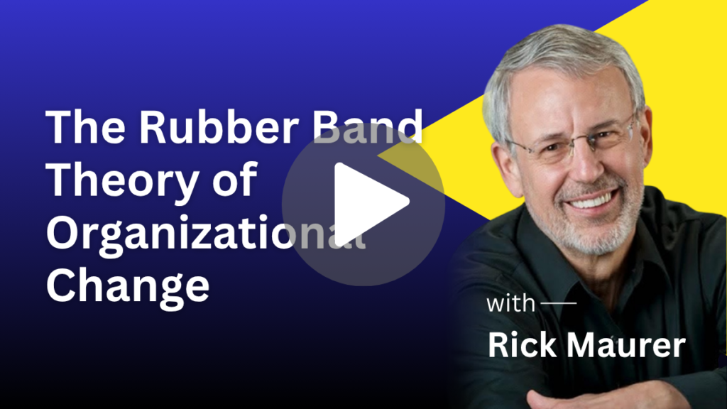 The Rubber Band Theory of Organizational Change