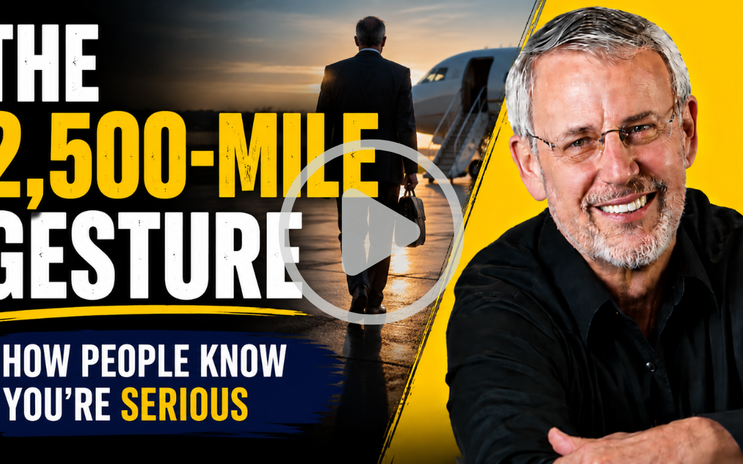 The 2,500-Mile Gesture: How People Know You’re Serious